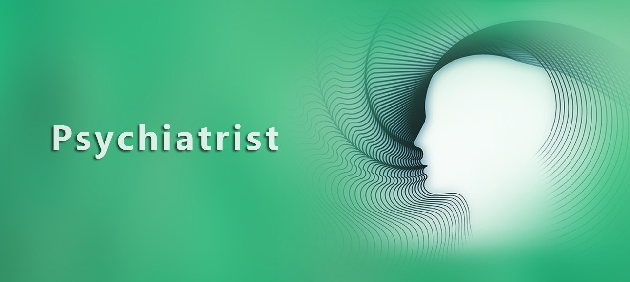 Psychiatrist
